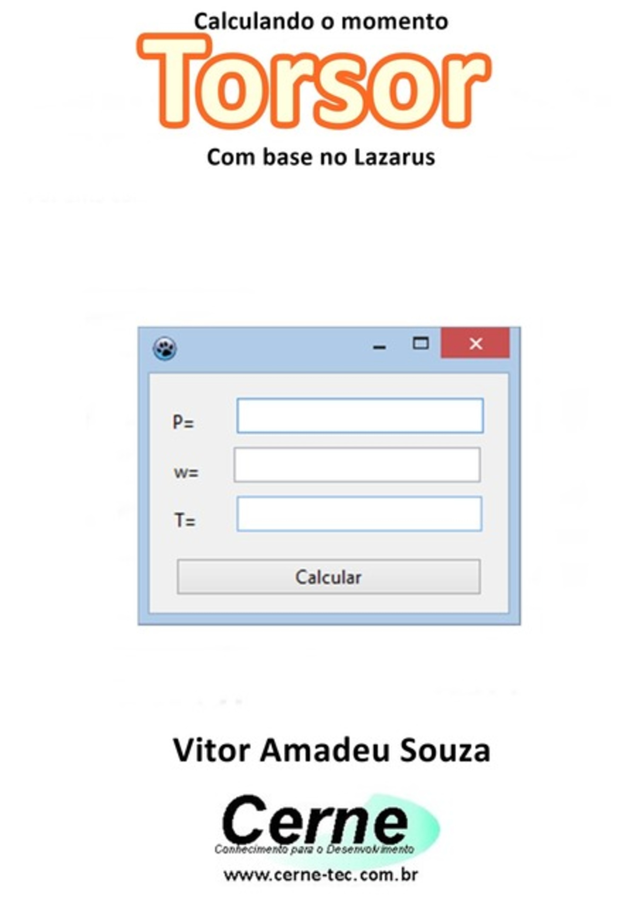 Calculando O Momento Torsor Com Base No Lazarus