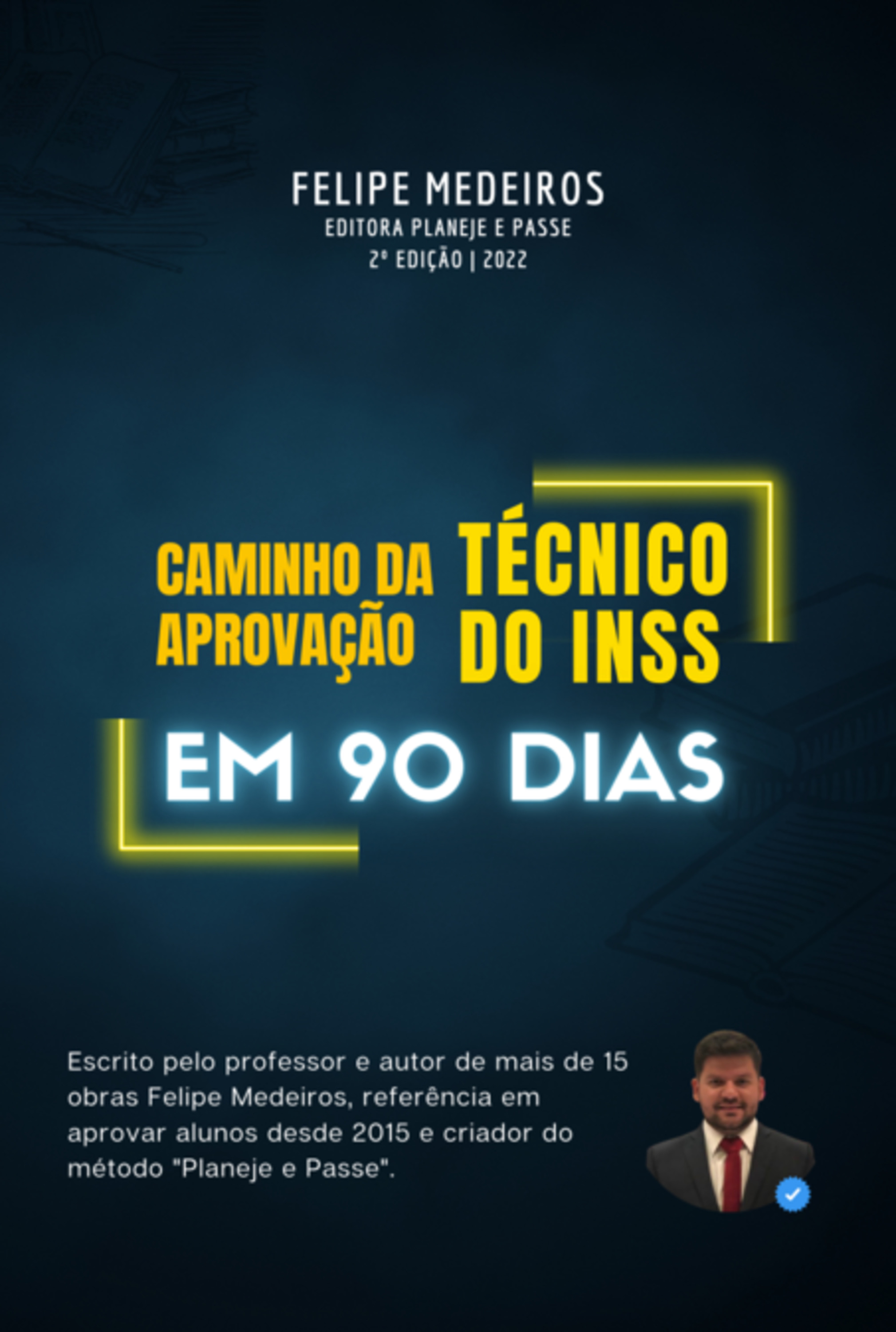 Caminho Da Aprovação – Técnico Do Inss Em 90 Dias