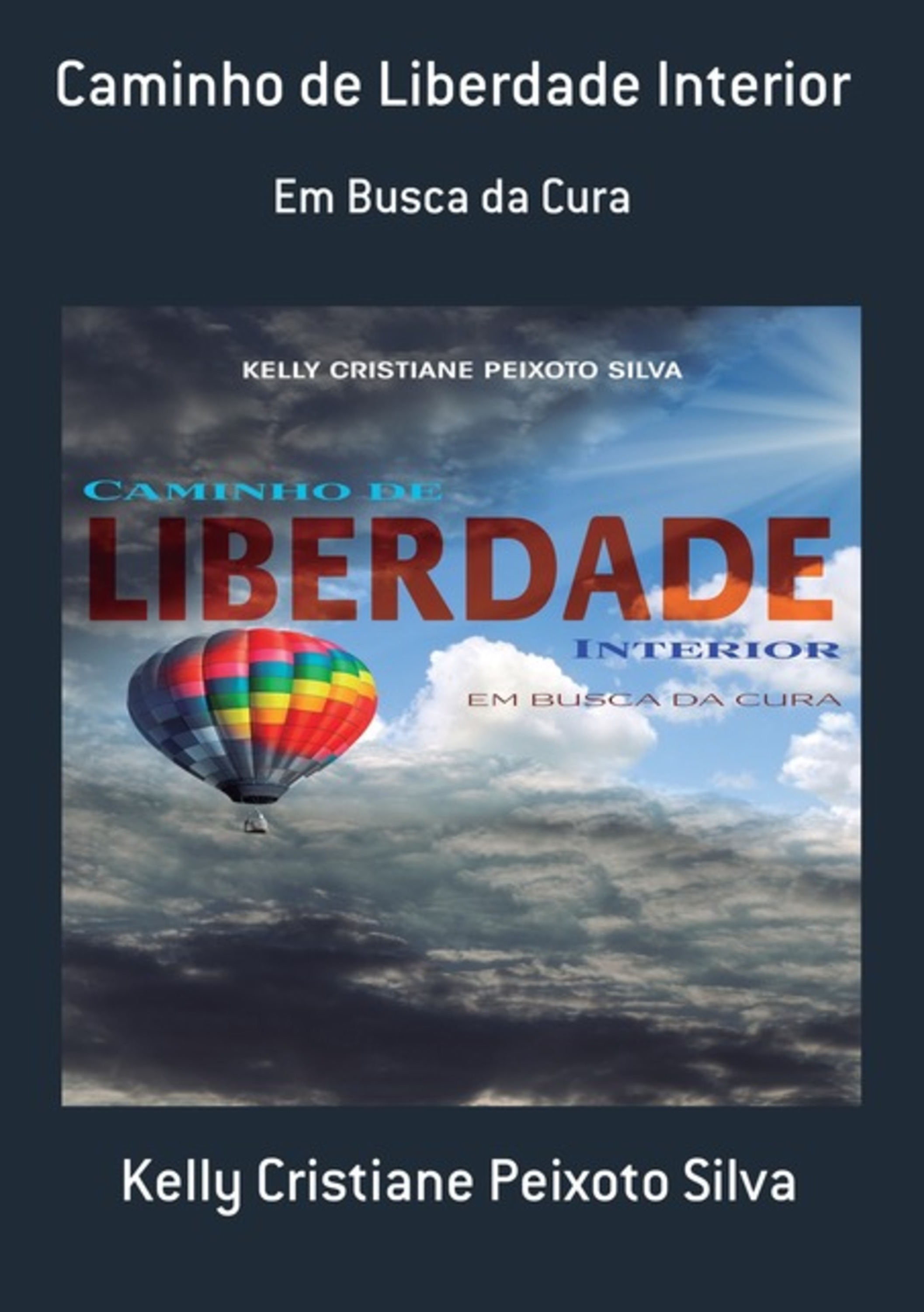 Caminho De Liberdade Interior