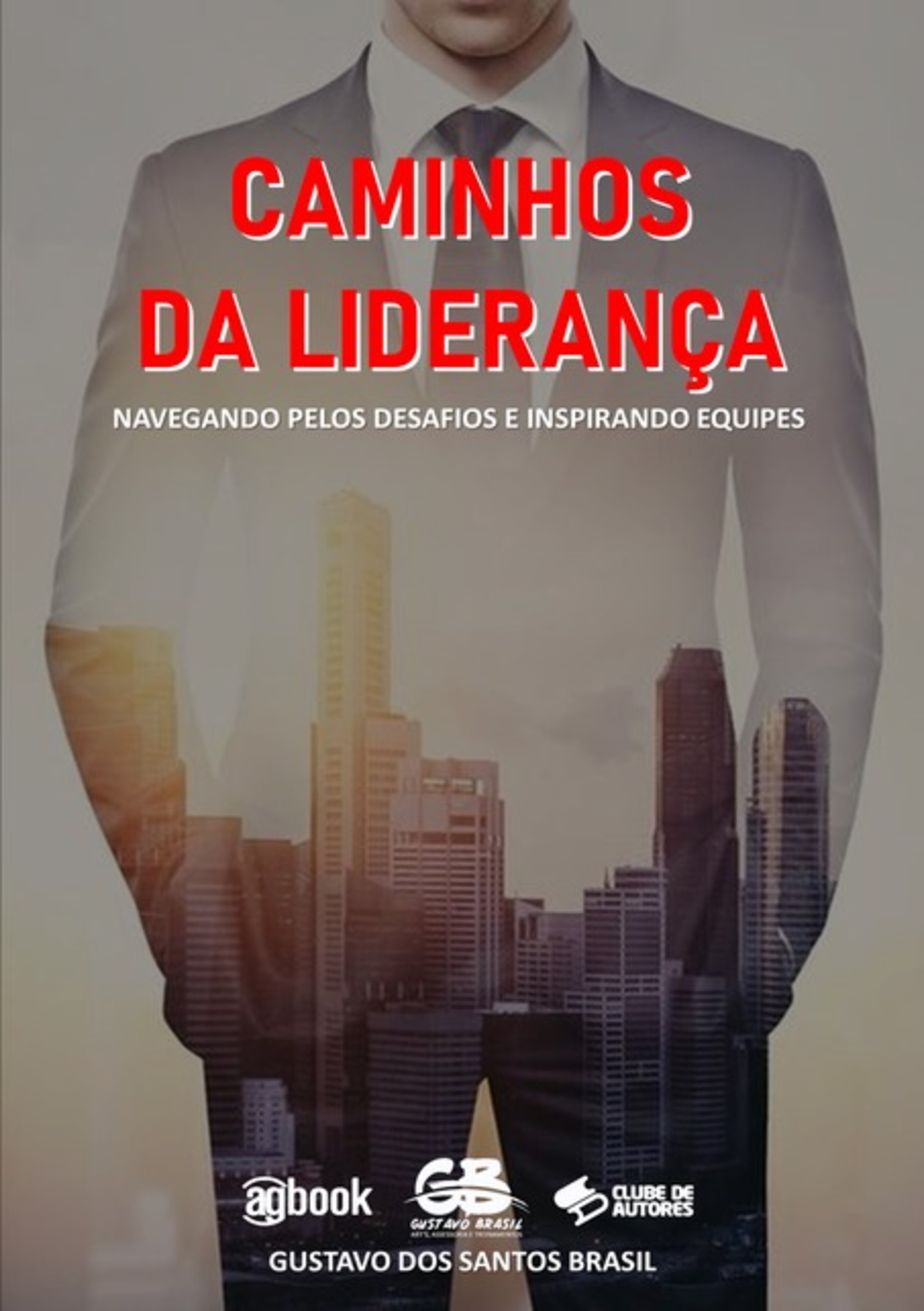 Caminhos Da Liderança