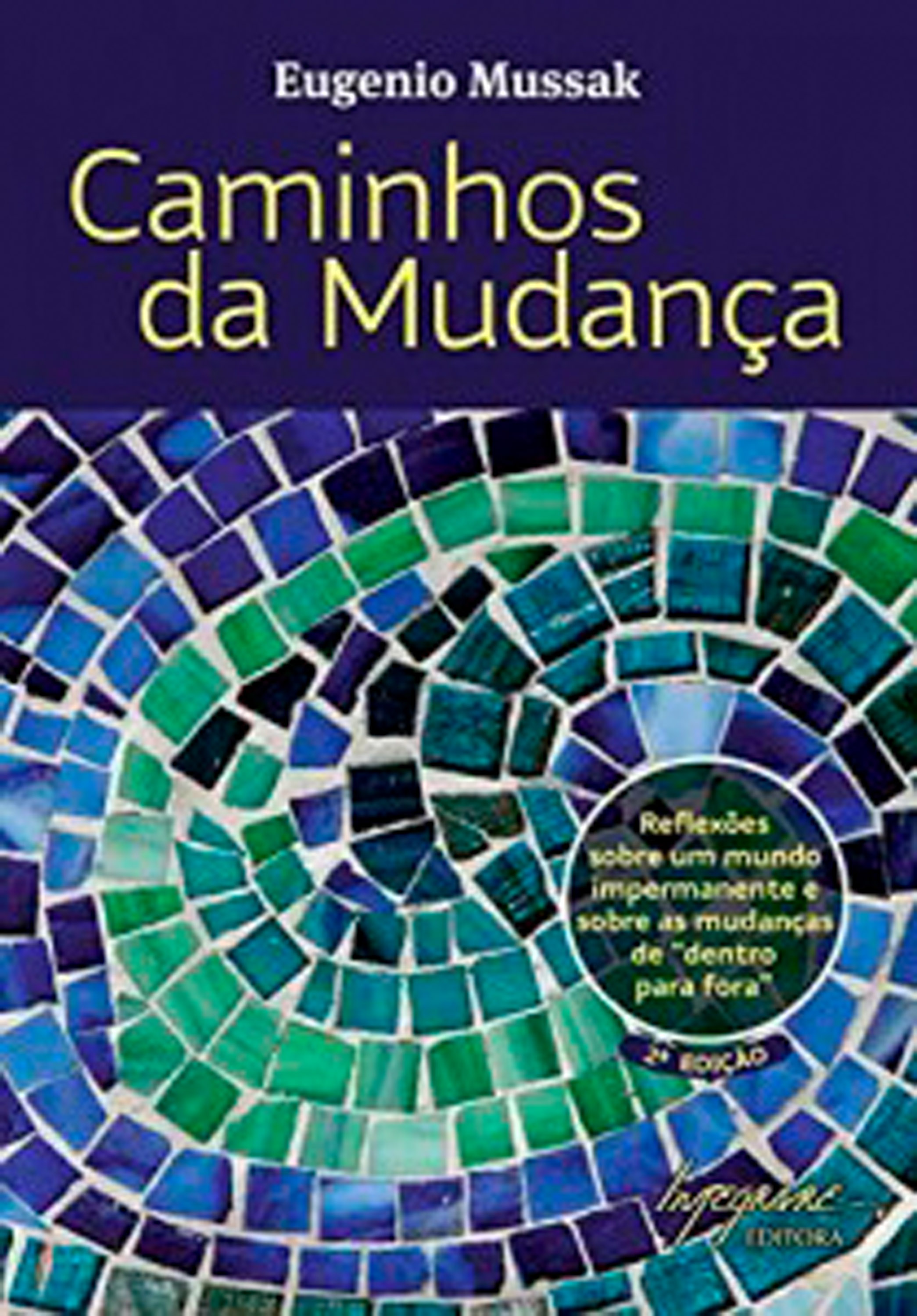 Caminhos da mudança