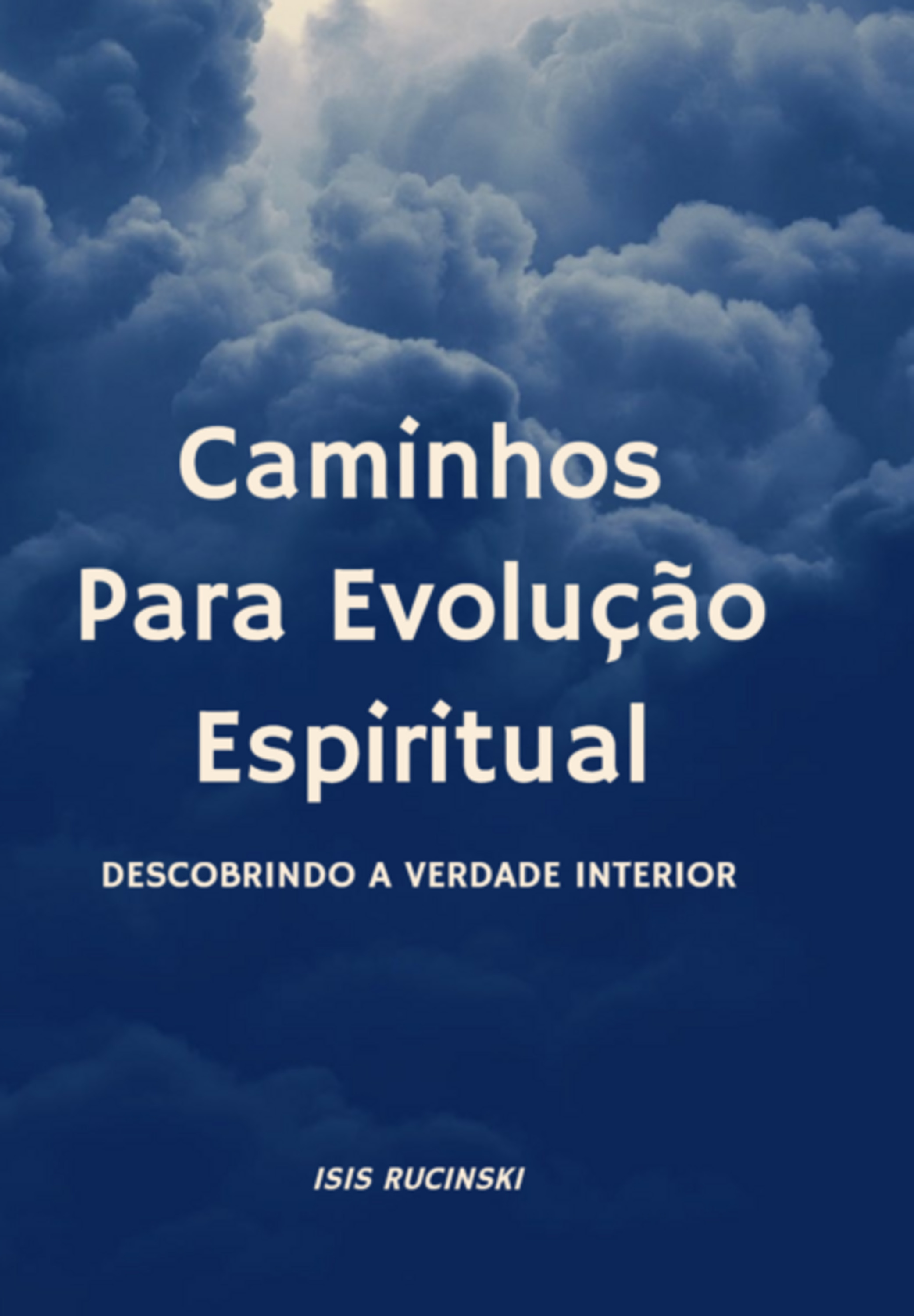 Caminhos Para Evolução Espiritual