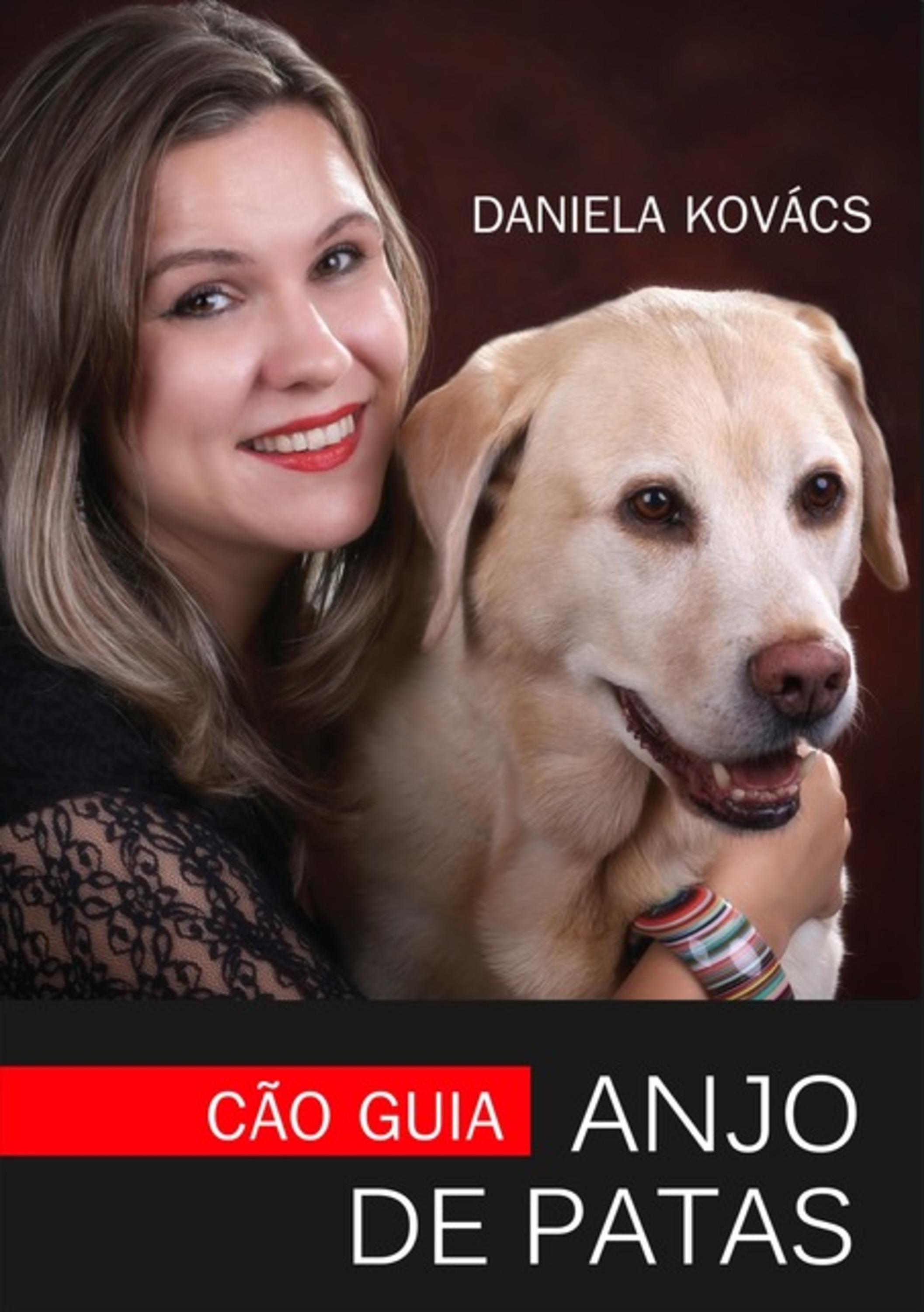 Cão Guia: Anjo De Patas