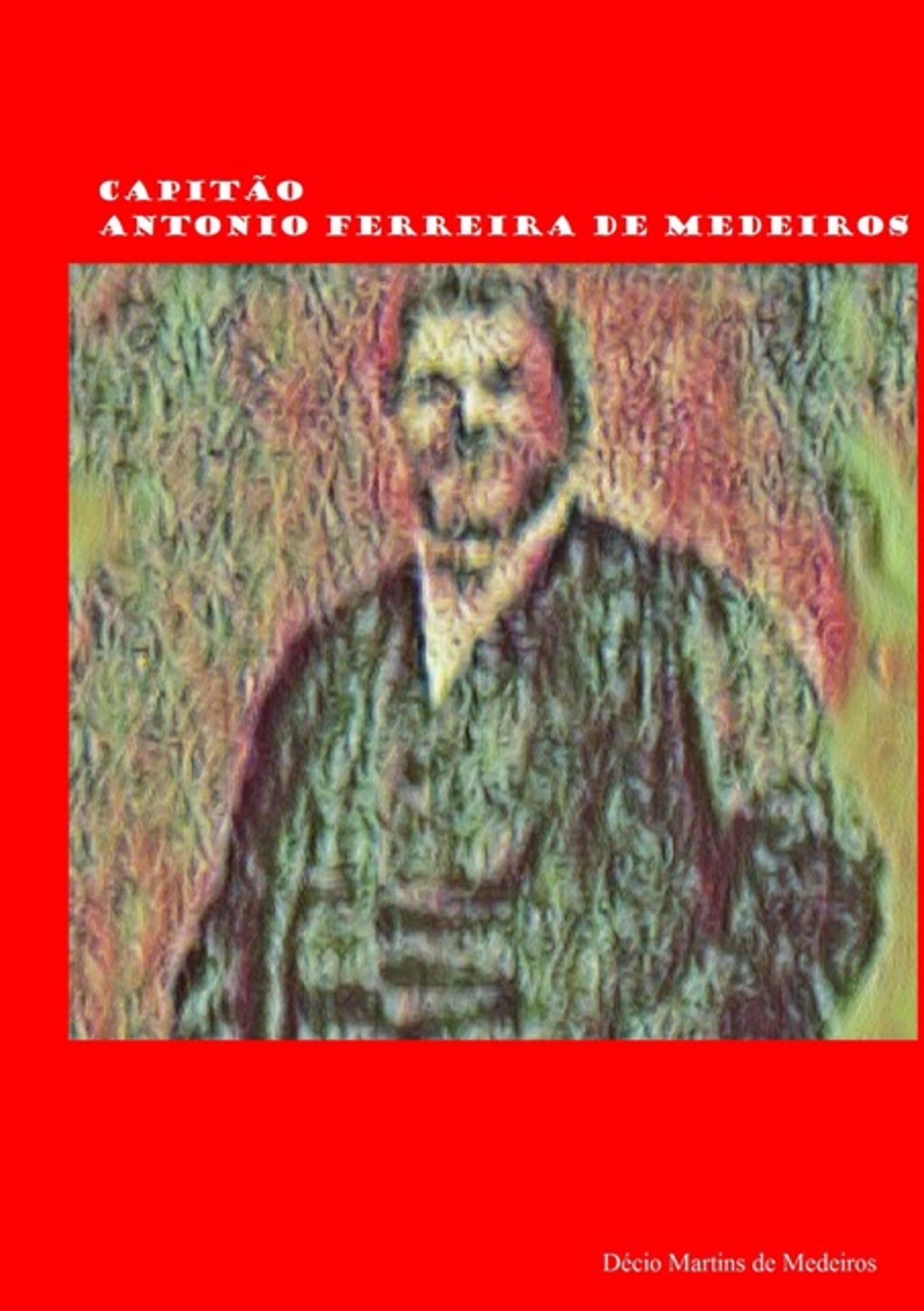 Capitão Antonio Ferreira De Medeiros