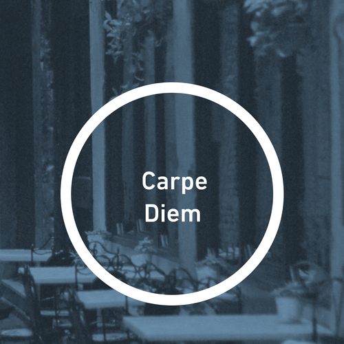 Carpe Diem