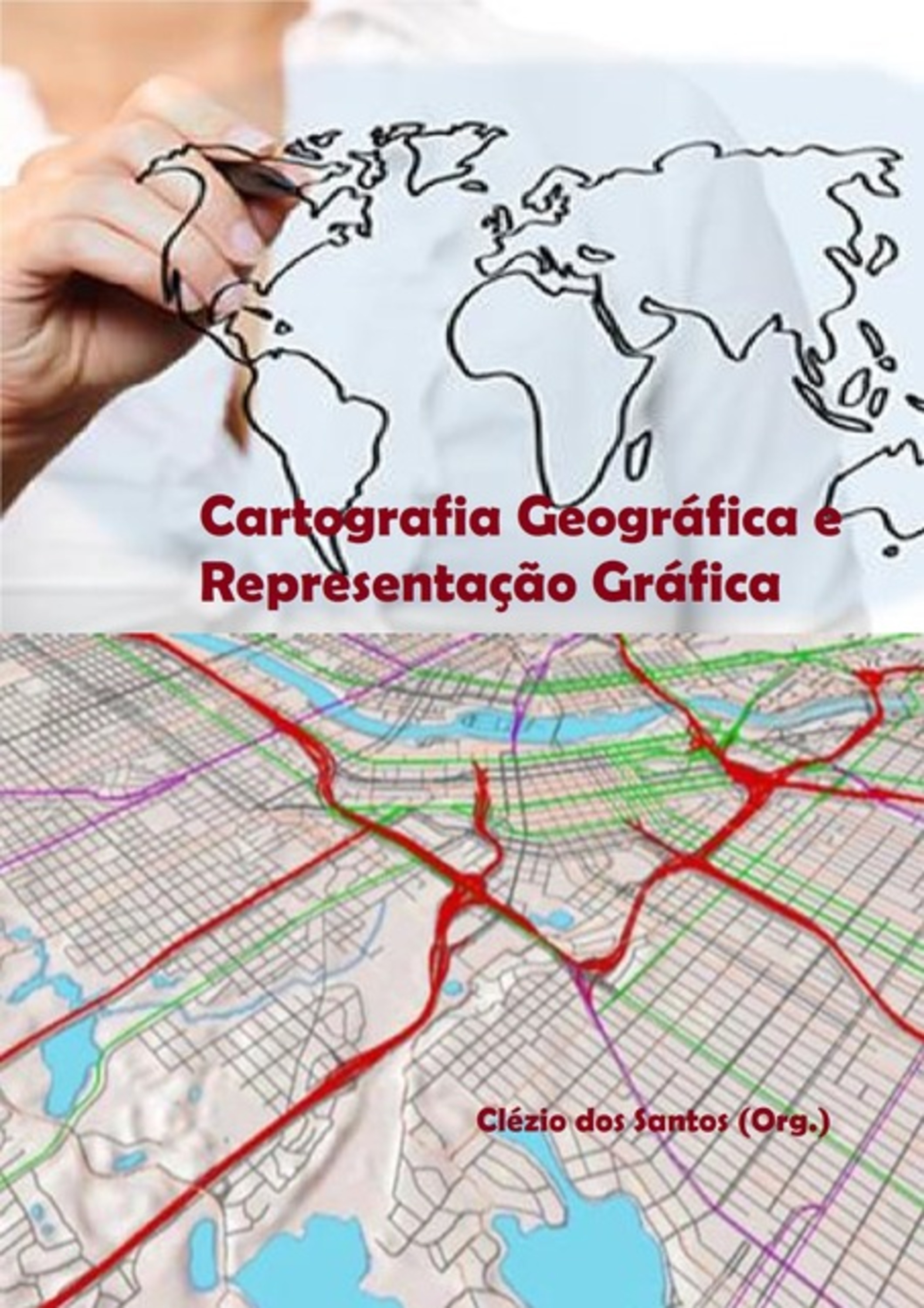 Cartografia Geográfica E Representação Gráfica