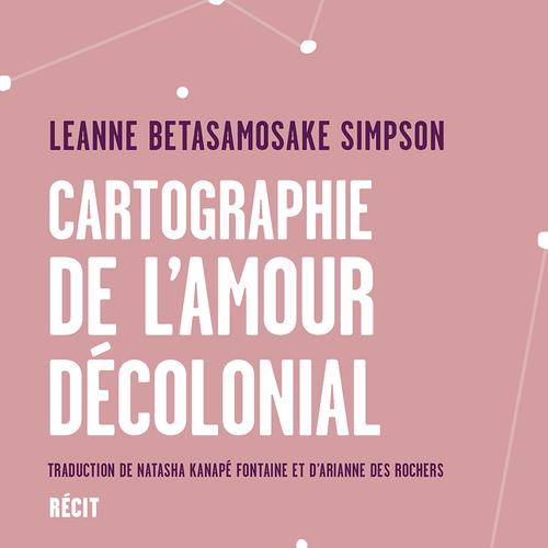 Cartographie de l'amour décolonial