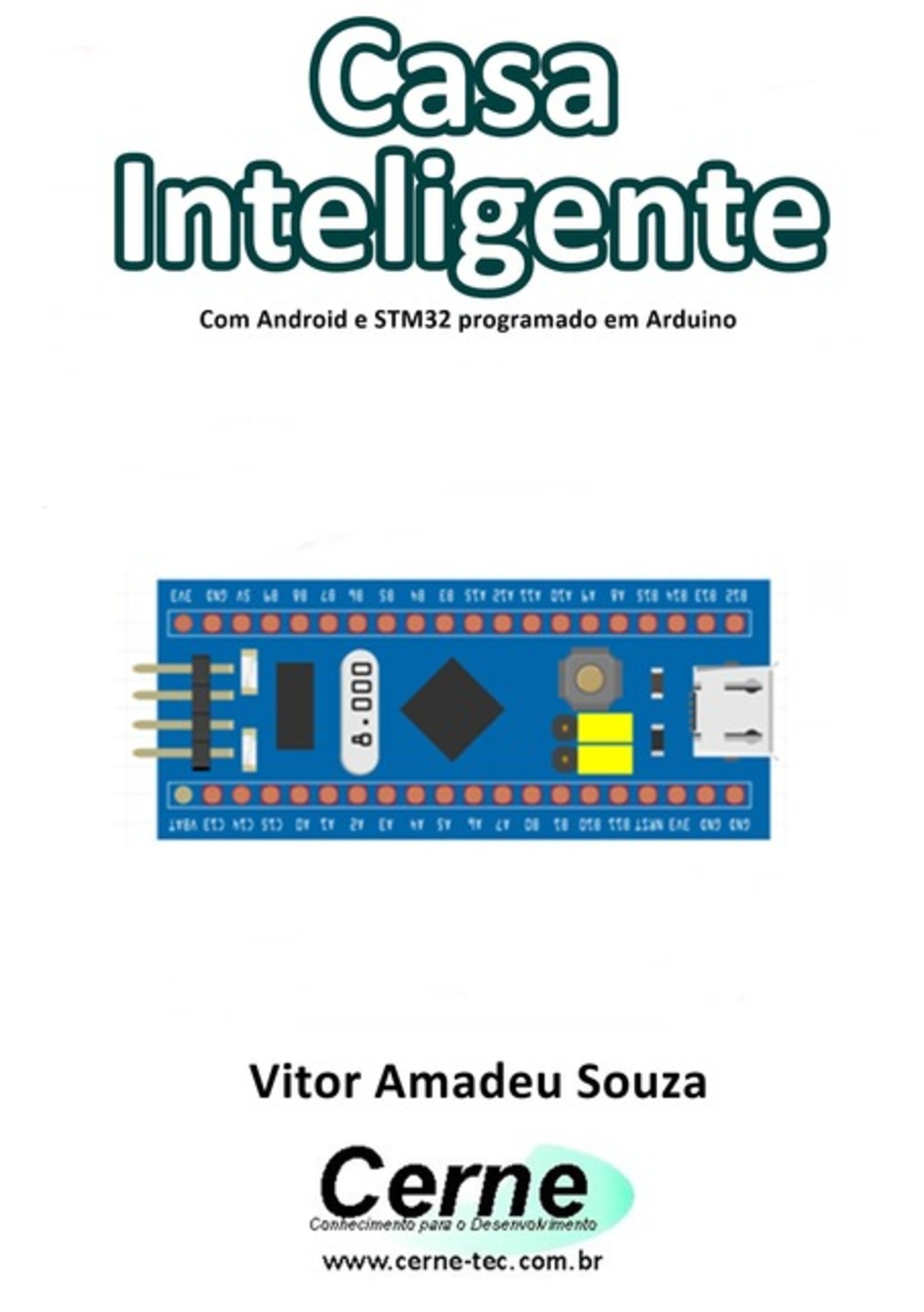 Casa Inteligente Com Android E Stm32 Programado Em Arduino