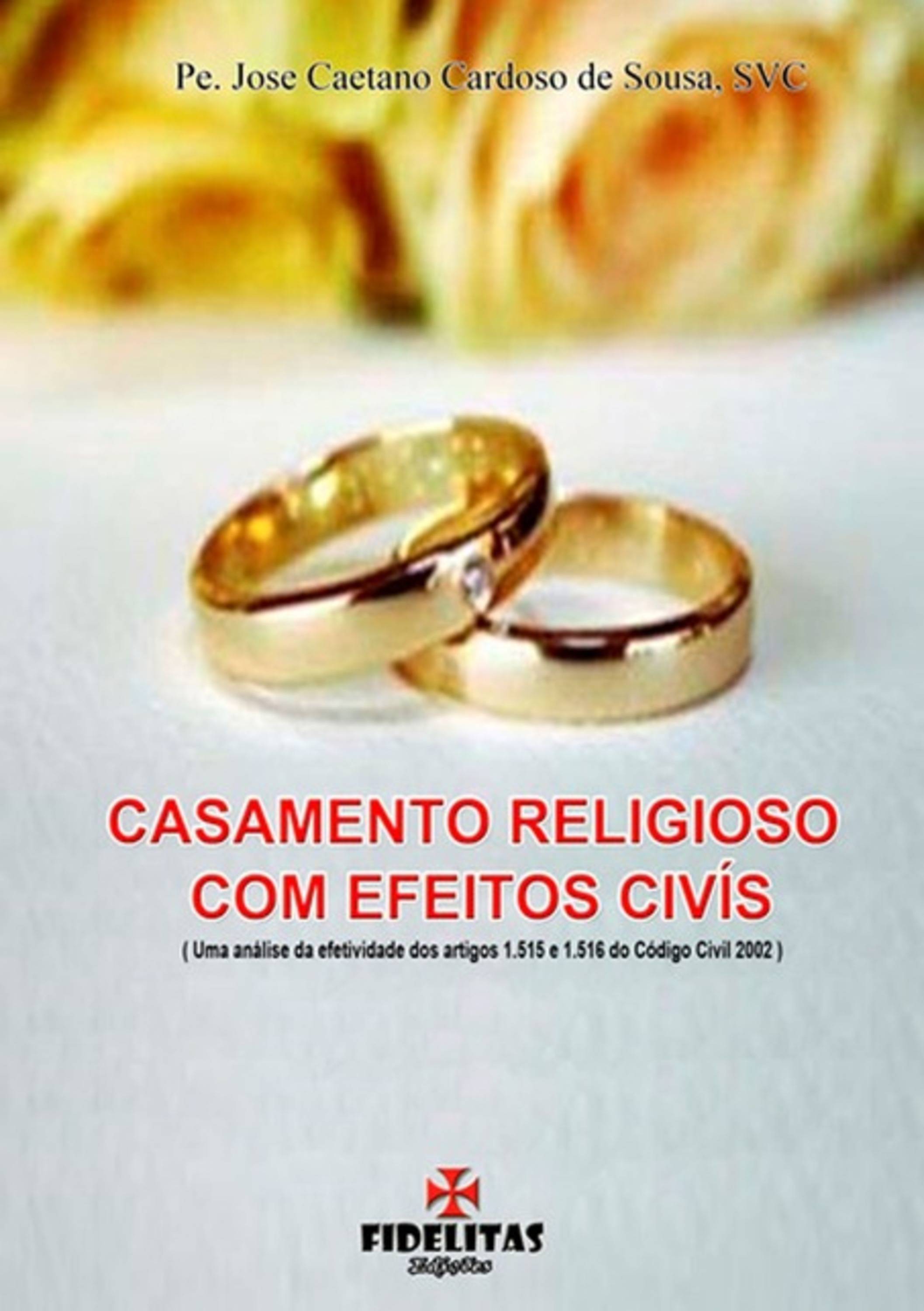 Casamento Religioso Com Efeitos Civis