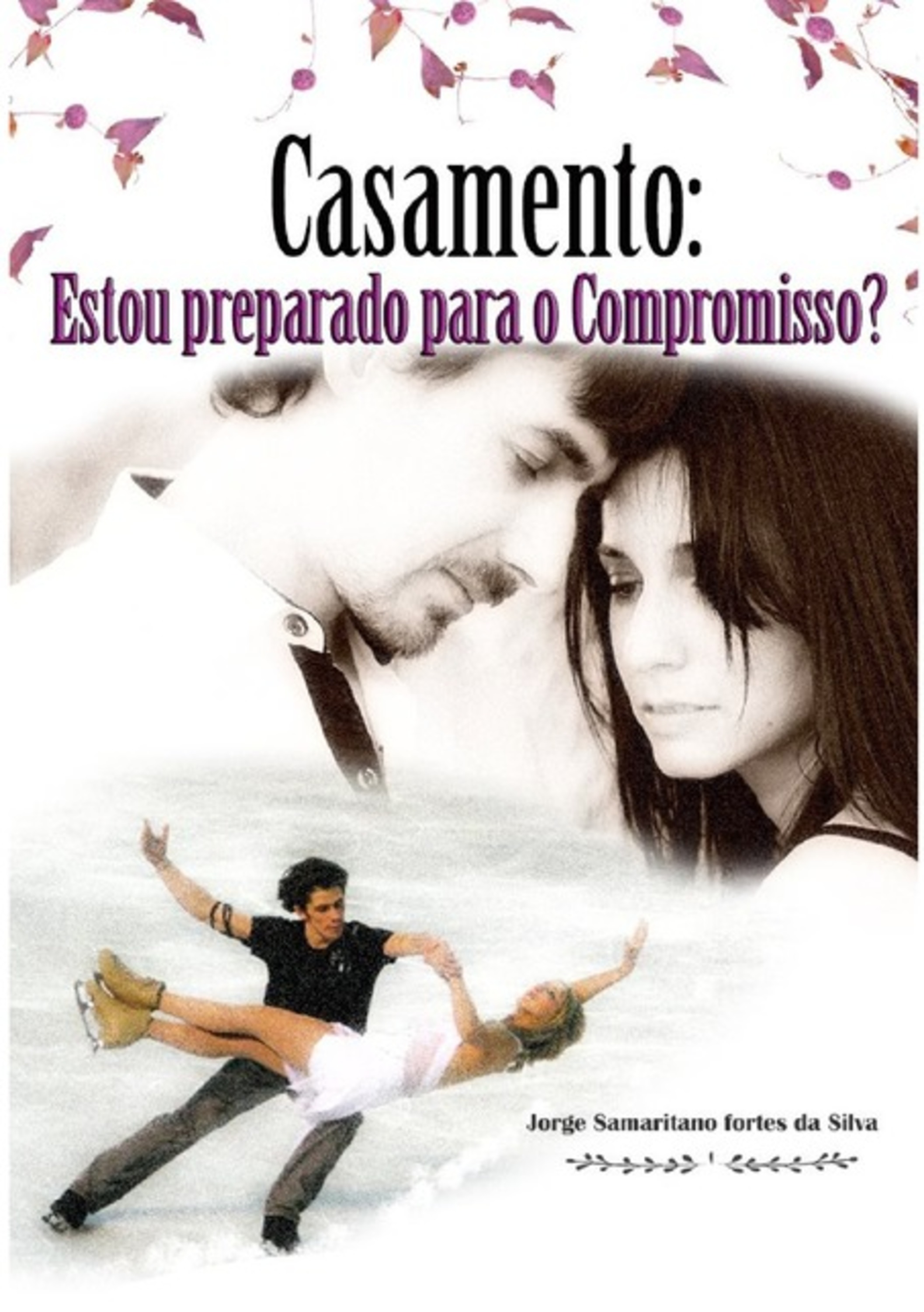 Casamento:estou Preparado Para O Compromisso?