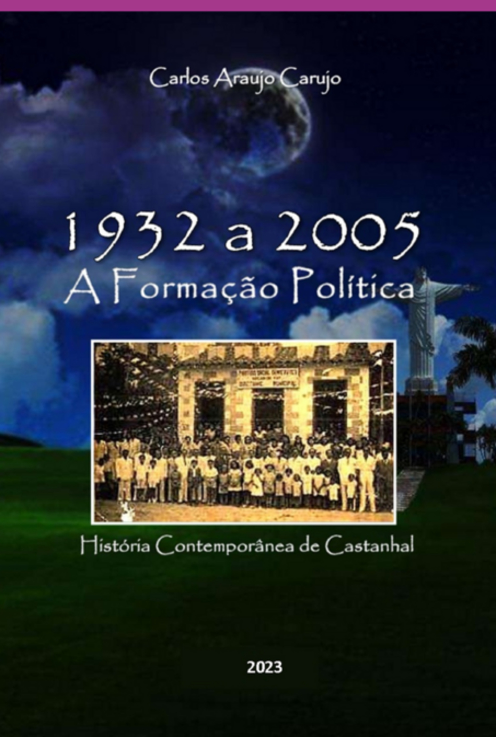 Castanhal - A Formação Política