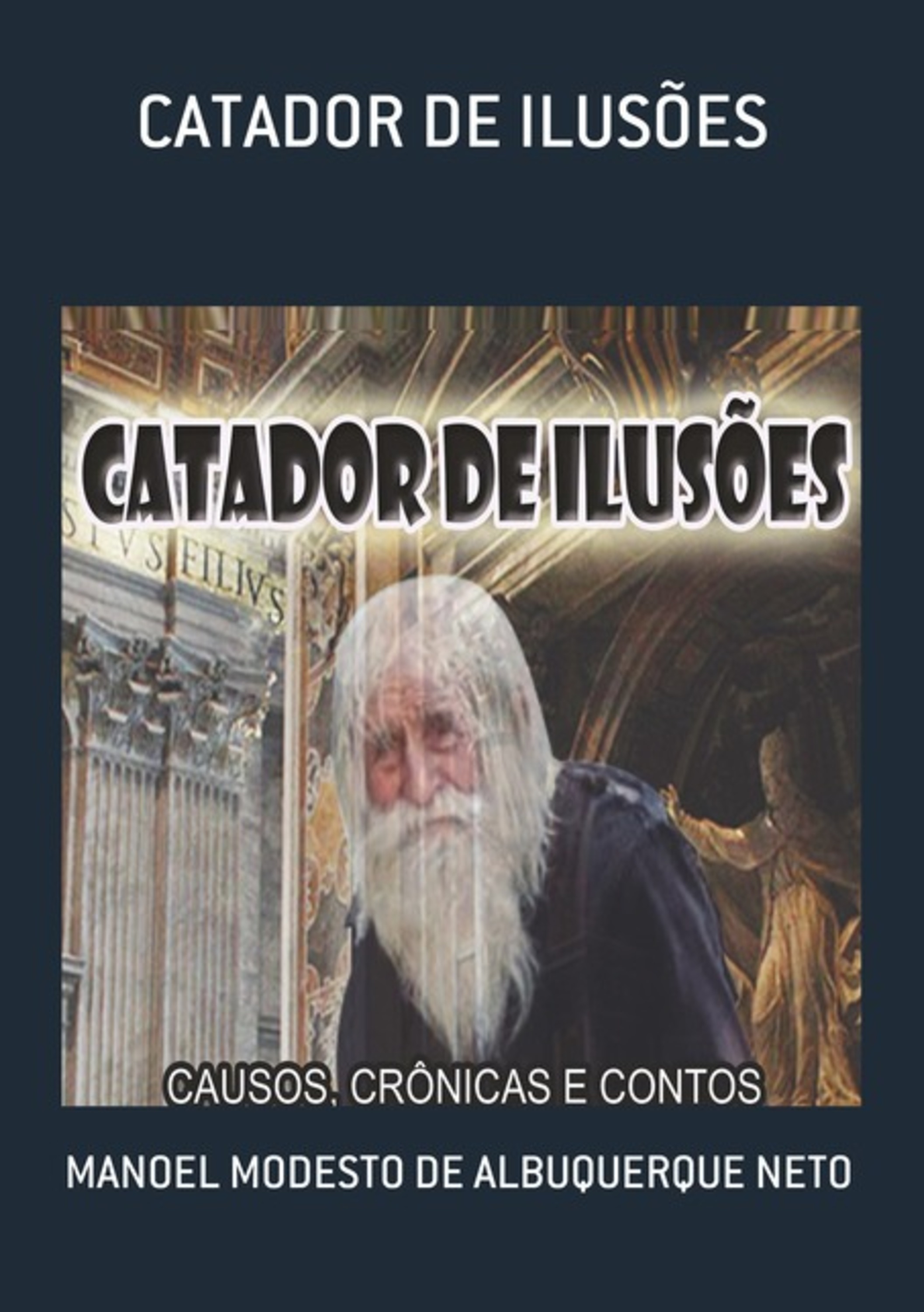 Catador De Ilusões