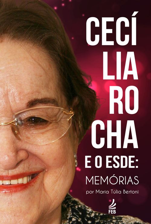 Cecília Rocha e o ESDE- Memórias