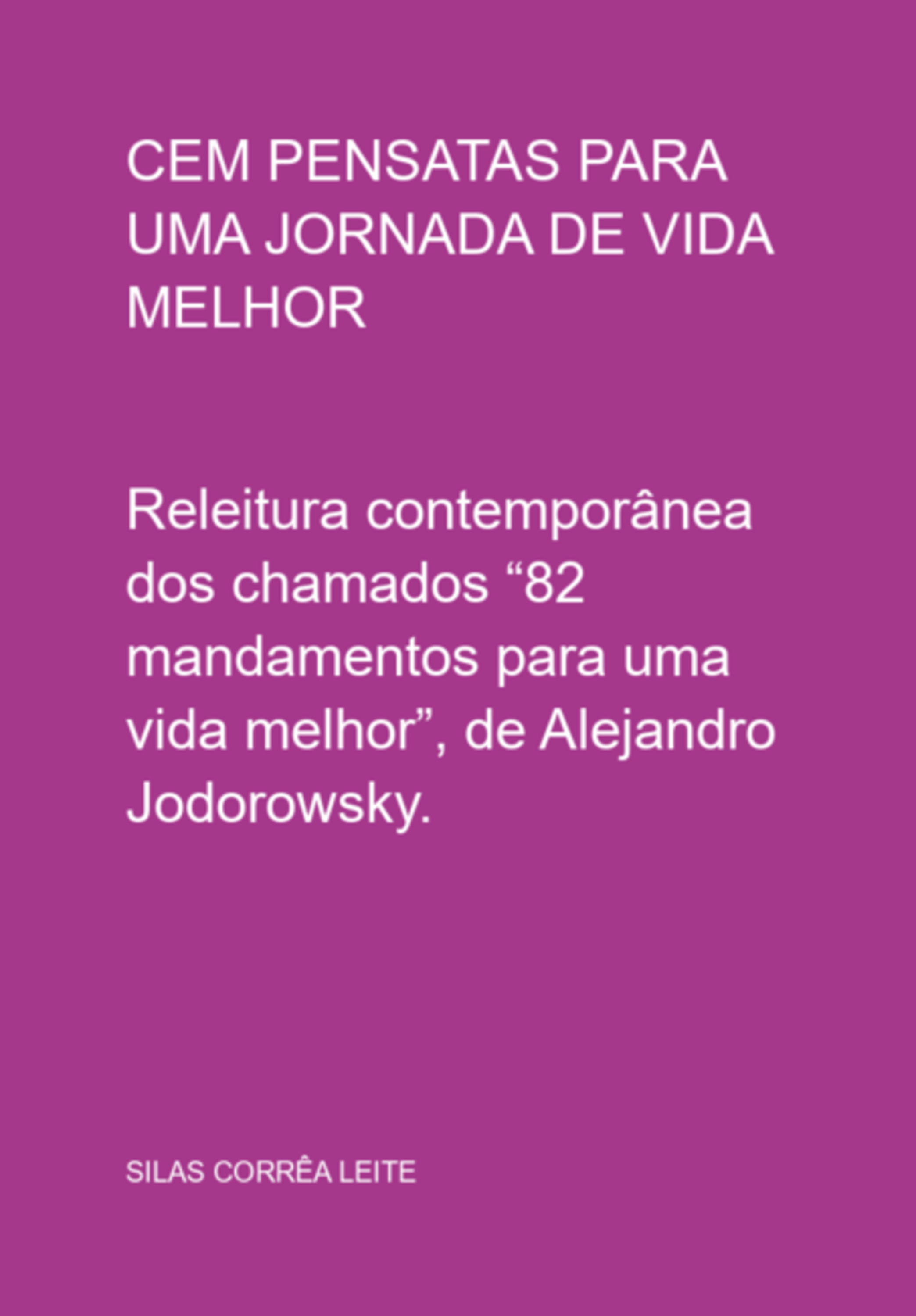 Cem Pensatas Para Uma Jornada De Vida Melhor