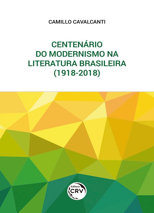 Centenário do modernismo na literatura brasileira (1918-2018)