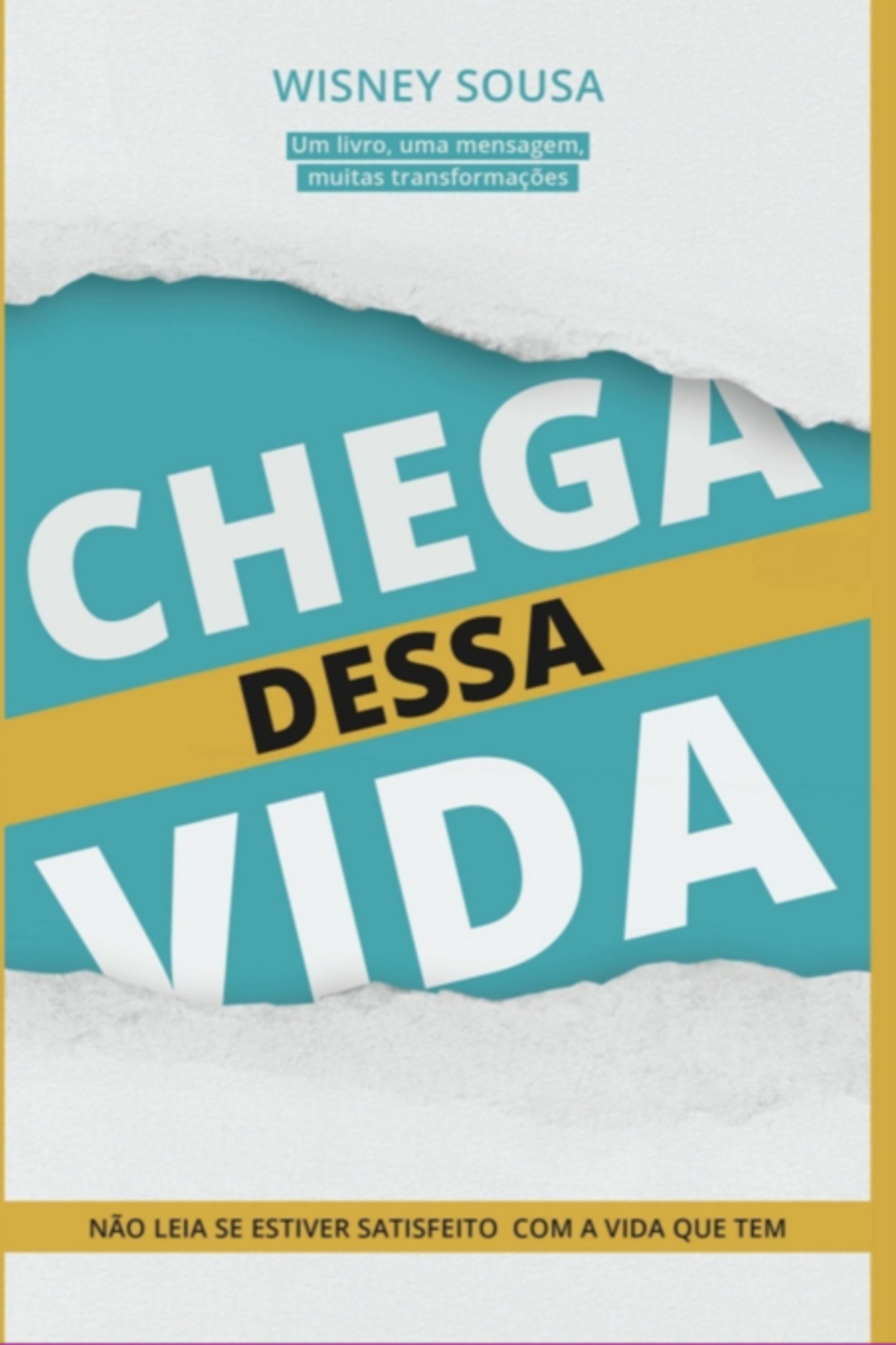 Chega Dessa Vida