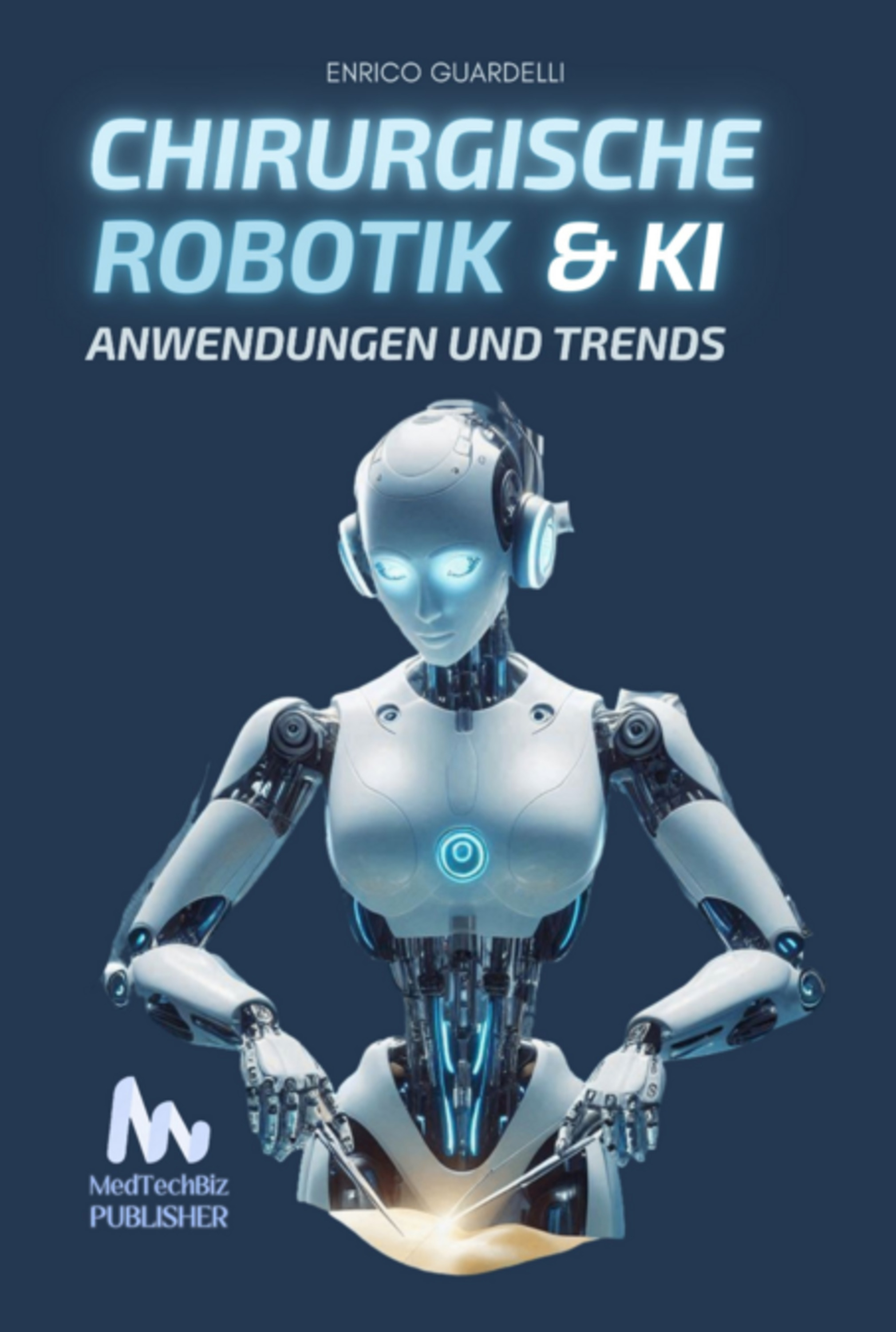 Chirurgische Robotik Und Ki