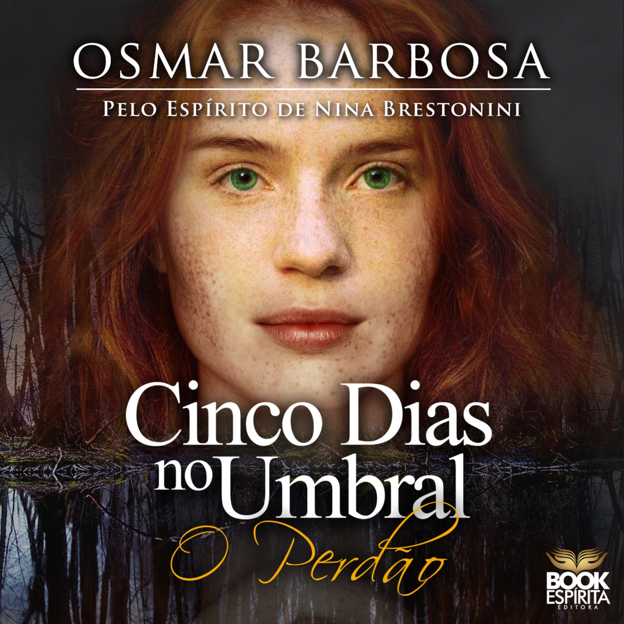 Cinco dias no Umbral: O perdão