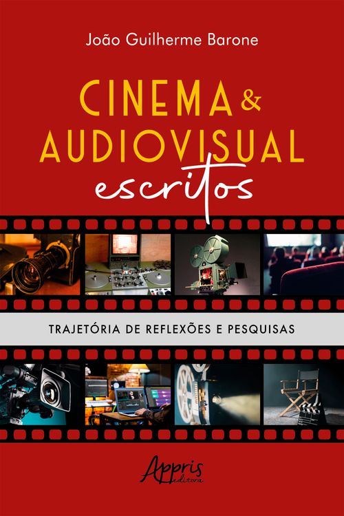 Cinema & Audiovisual Escritos: Trajetória de Reflexões e Pesquisas