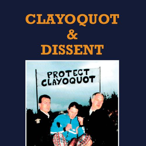 Clayoquot & Dissent