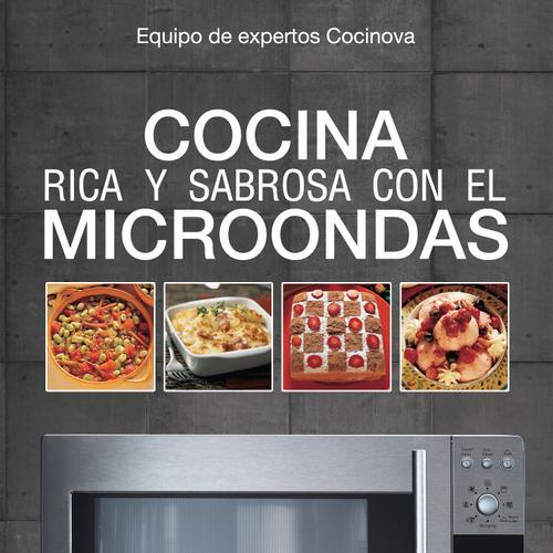 Cocina rica y sabrosa con el microondas