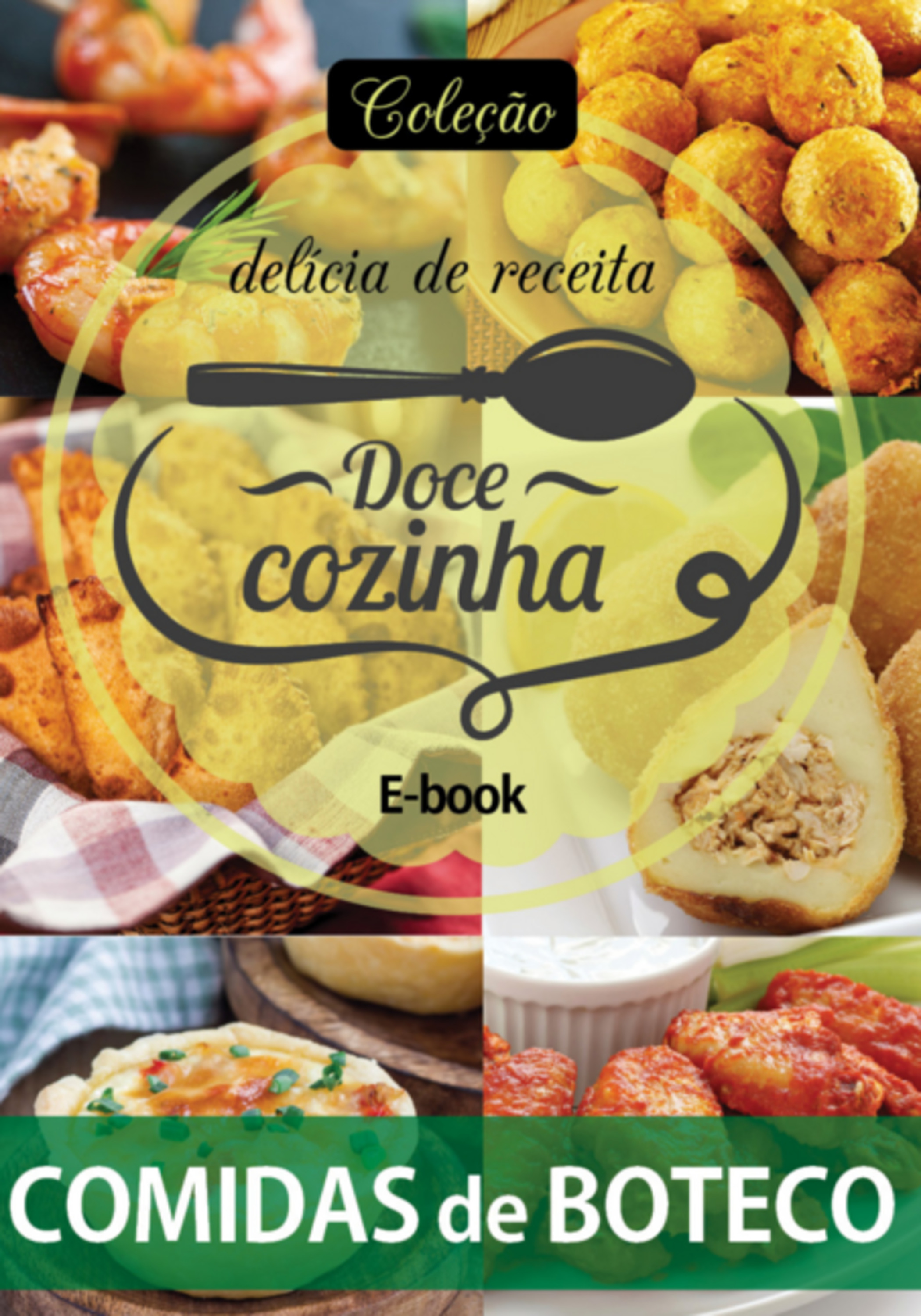 Coleção Docê Cozinha - Comidas De Boteco Ed.02