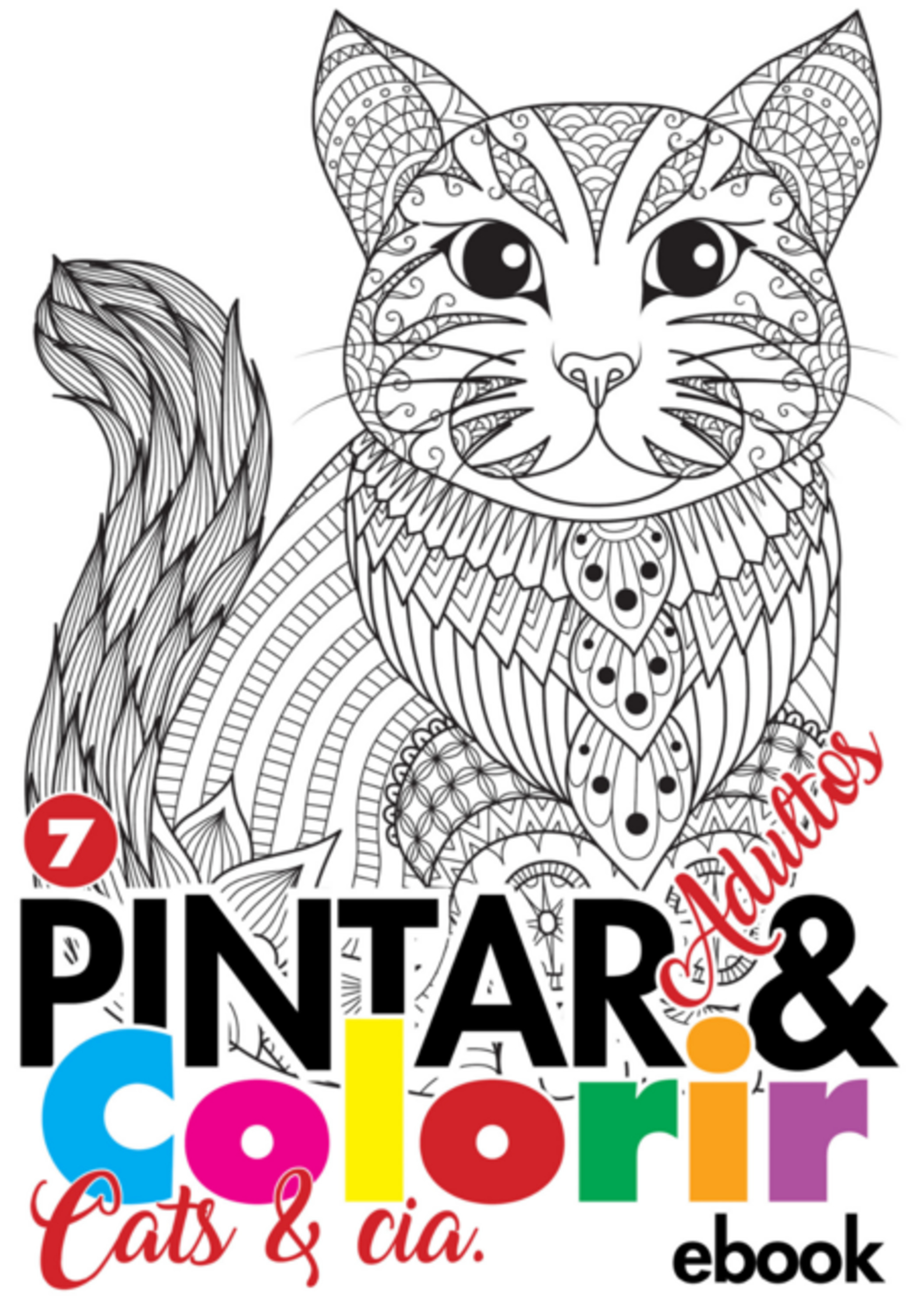 Coleção Pintar E Colorir Adulto - Cats & Cia Ed.07