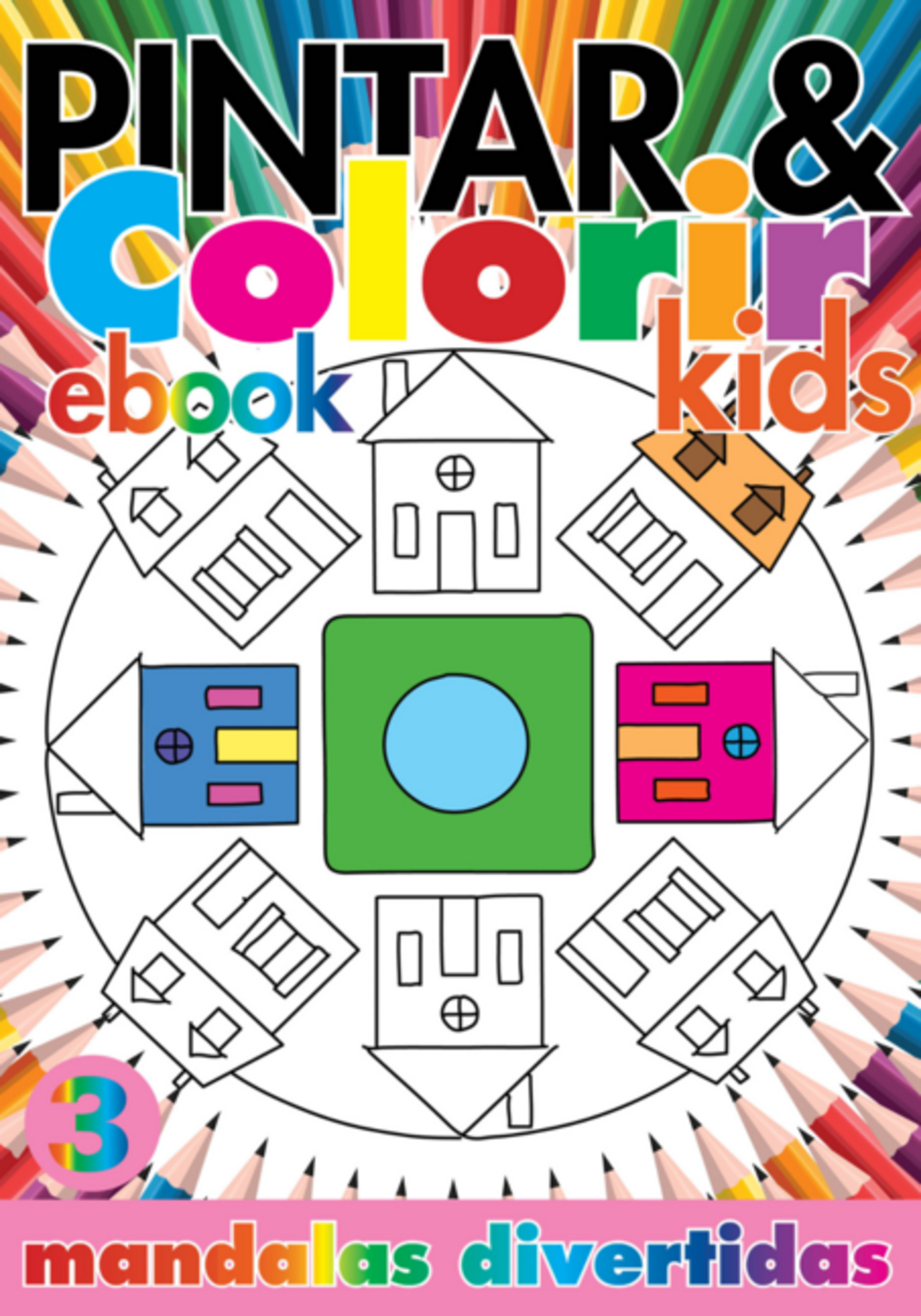 Coleção Pintar E Colorir Kids- Mandalas Divertidas Ed.03