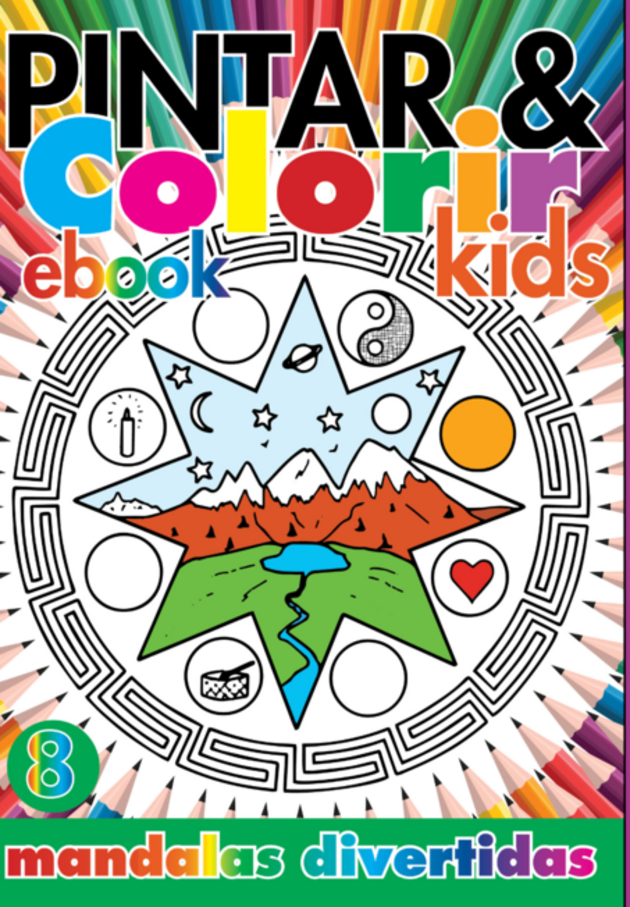 Coleção Pintar E Colorir Kids- Mandalas Divertidas Ed.08