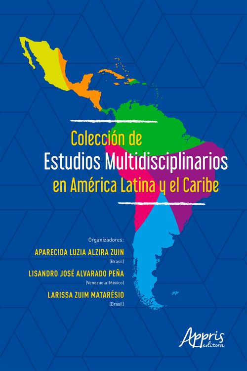 Colección de Estudios Multidisciplinarios en América Latina y el Caribe