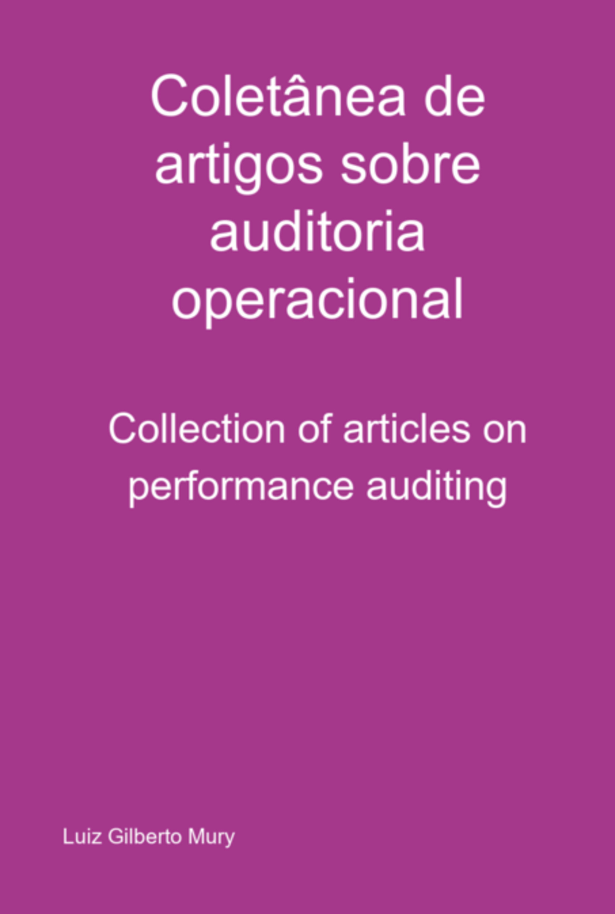 Coletânea De Artigos Sobre Auditoria Operacional