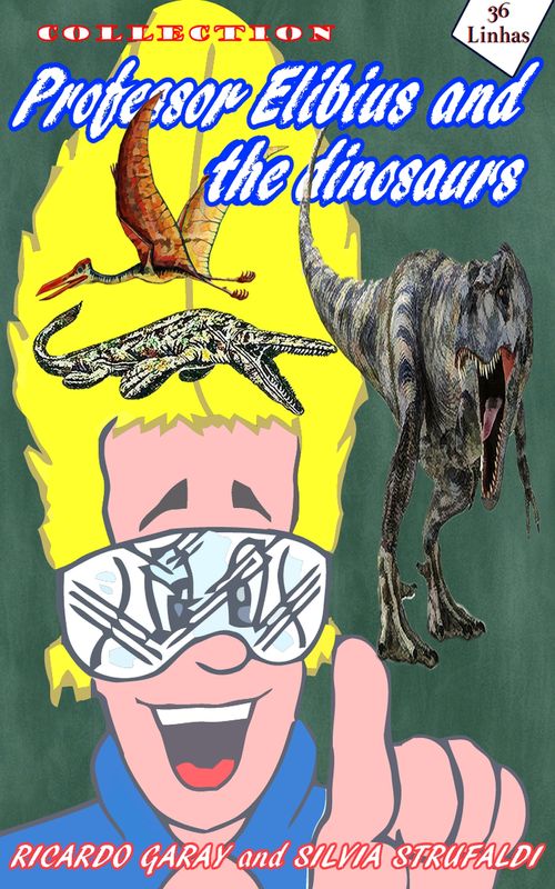 Collection Professor Elibius and the Dinosaurs