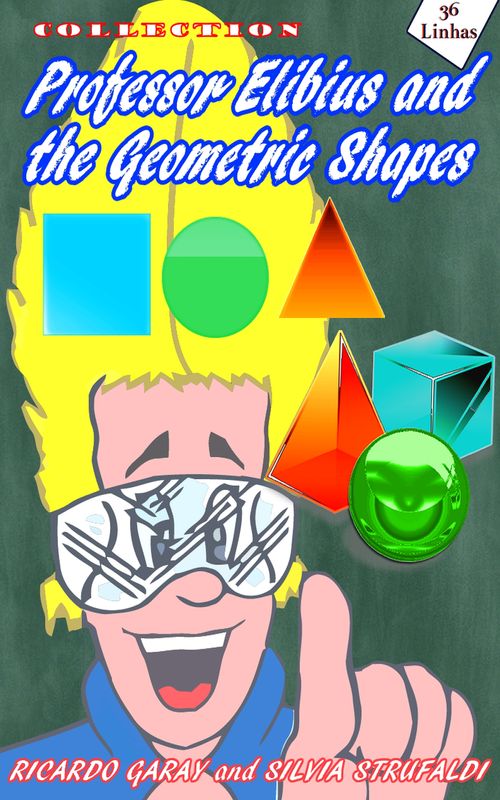 Collection Professor Elibius and the Geometric Shapes