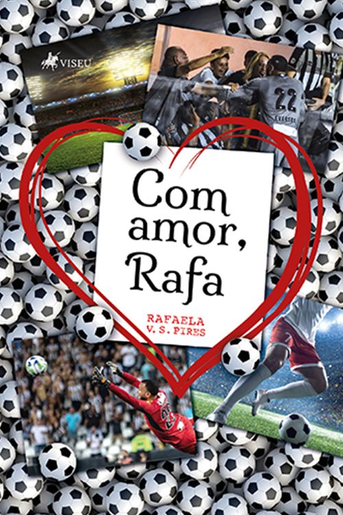 Com amor, Rafa