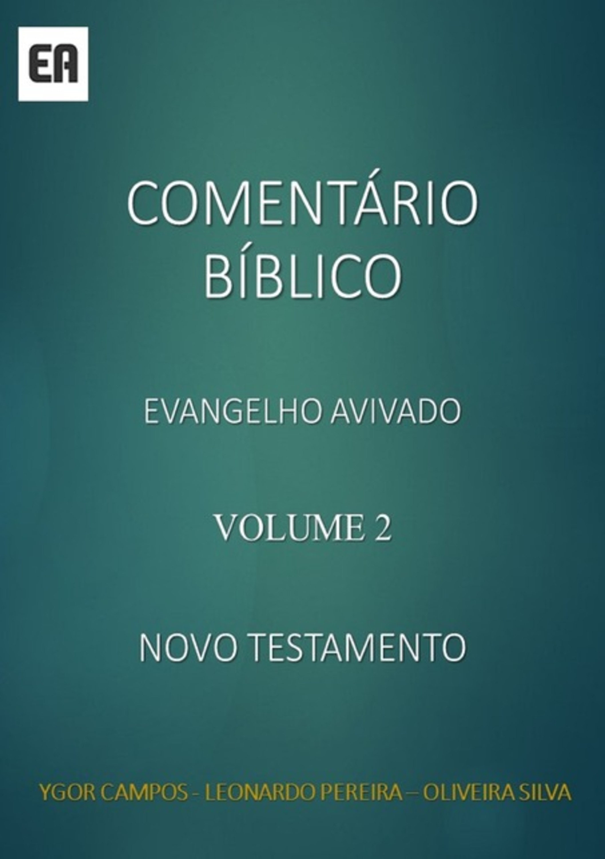 Comentário Bíblico Evangelho Avivado