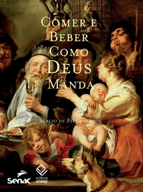 Comer e beber como Deus manda