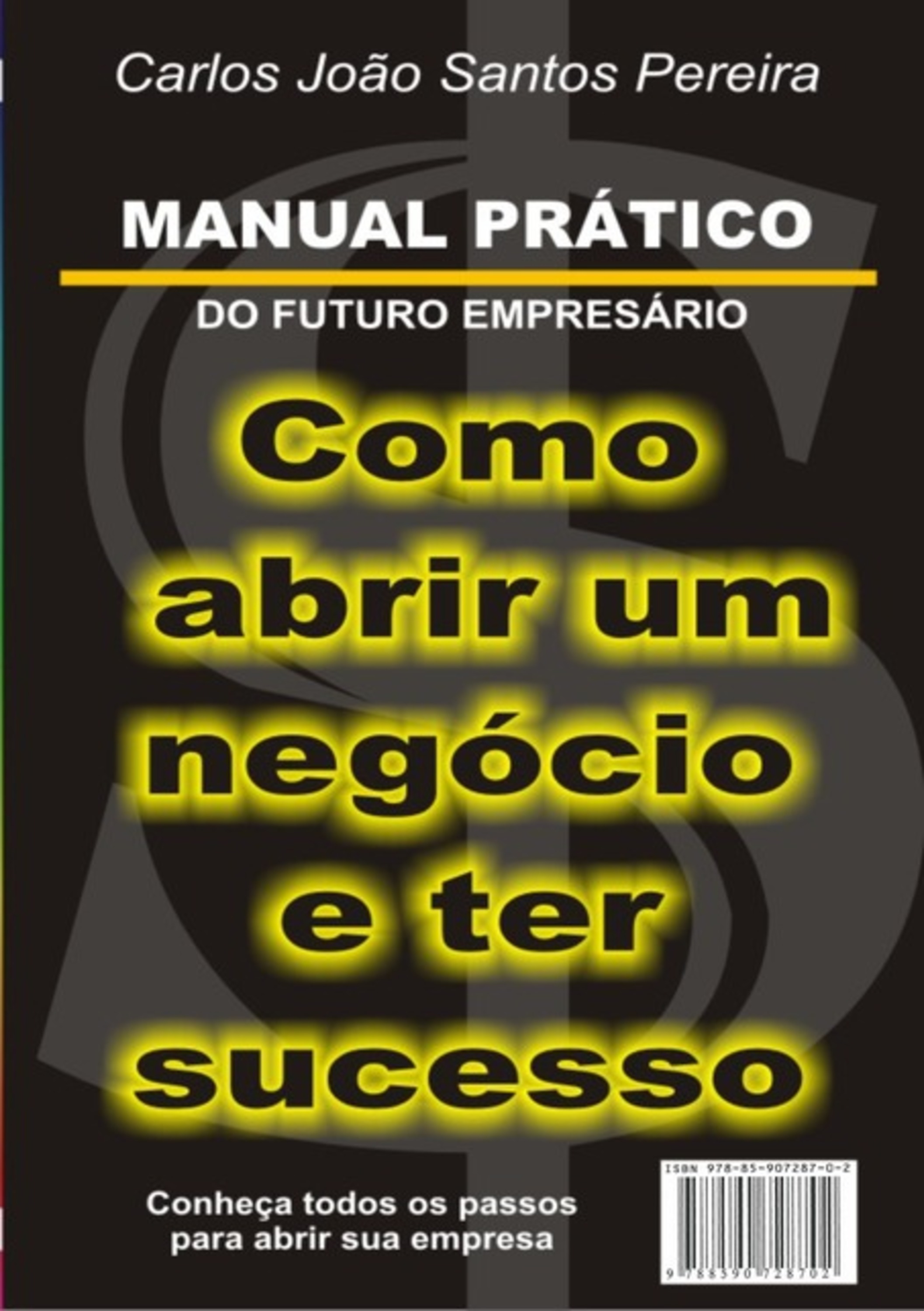 Como Abrir Um Negócio E Ter Sucesso