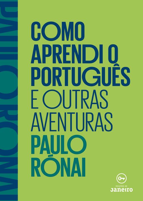 Como aprendi o português e outras aventuras