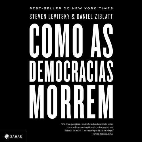 Como as democracias morrem