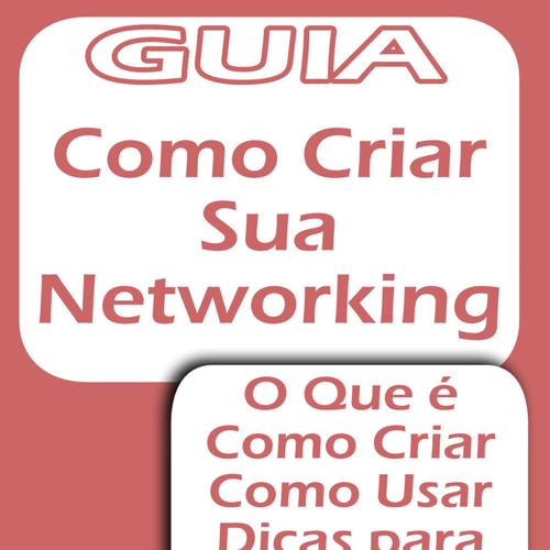 Como criar uma Networking