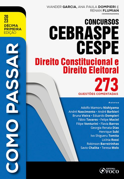 Como passar concursos CEBRASPE -Direito Constitucional e Eleitoral