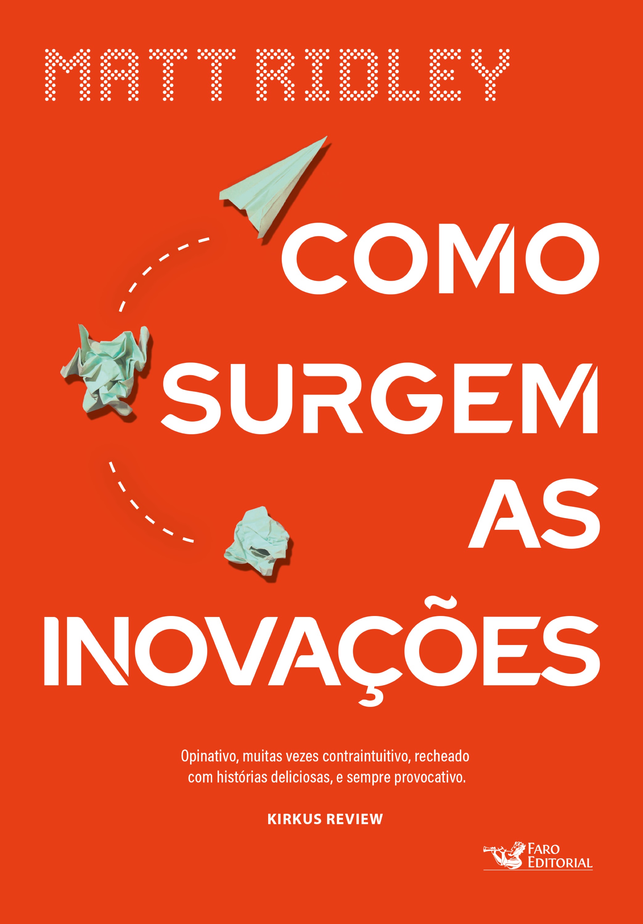 Como surgem as inovações