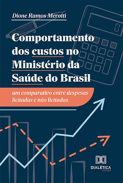 Comportamento dos custos no Ministério da Saúde do Brasil