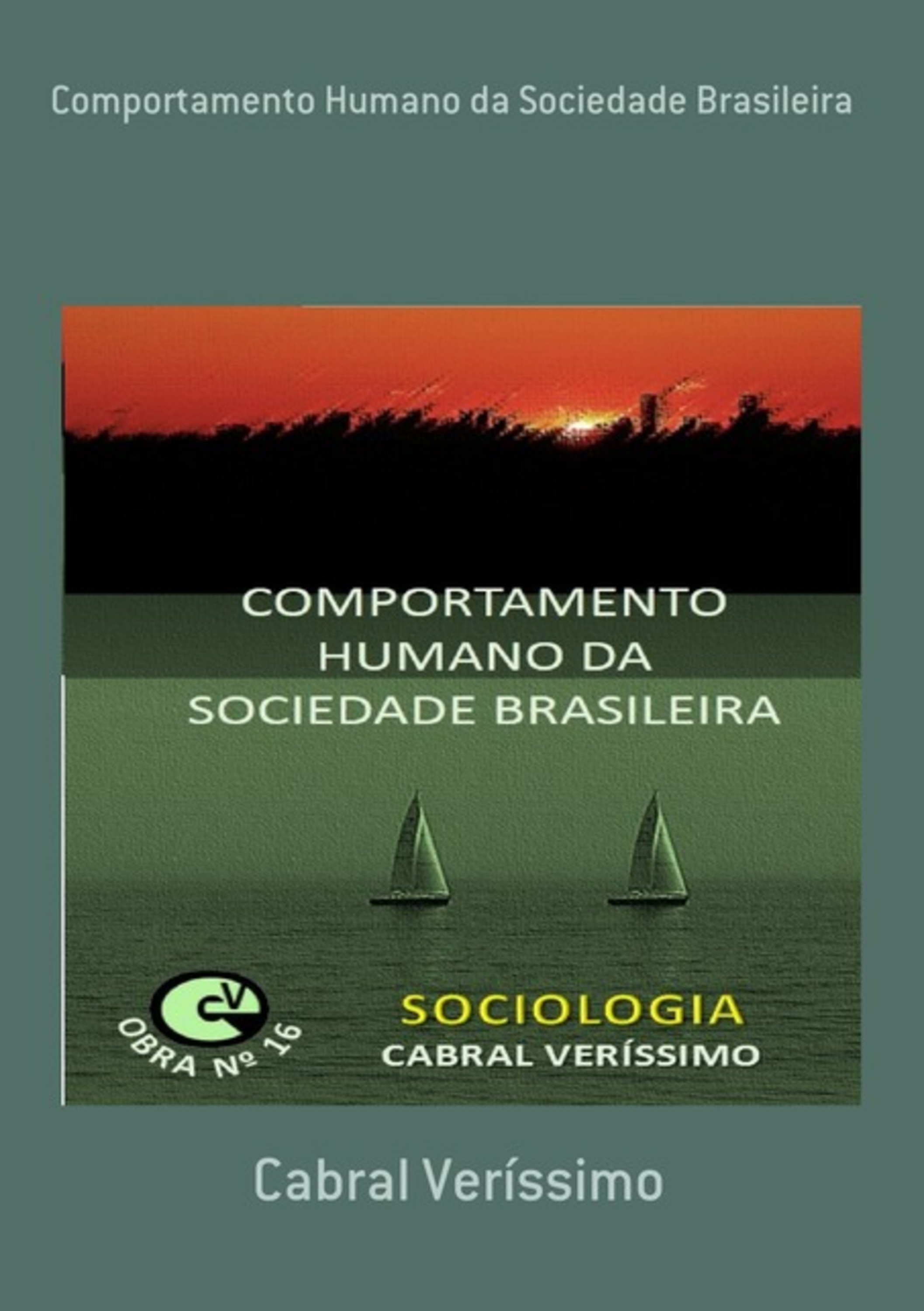 Comportamento Humano Da Sociedade Brasileira