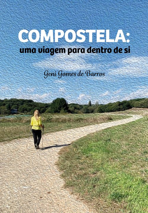 Compostela: uma viagem para dentro de si