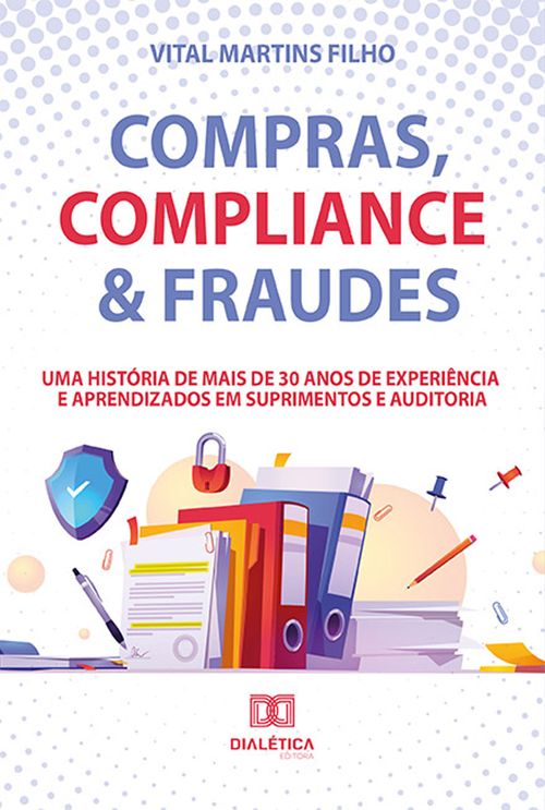 Compras, Compliance & Fraudes
