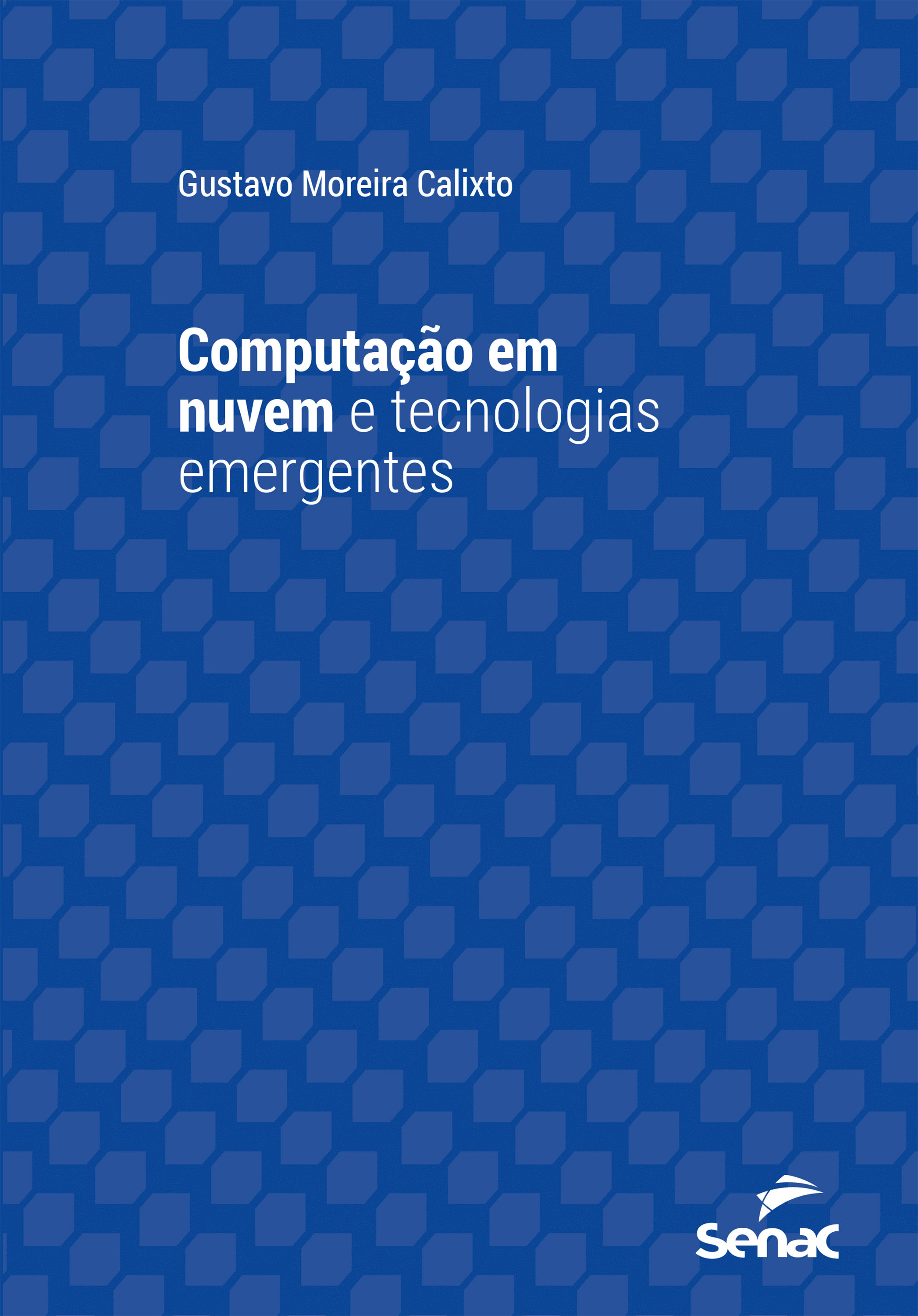 Computação em nuvem e tecnologias emergentes