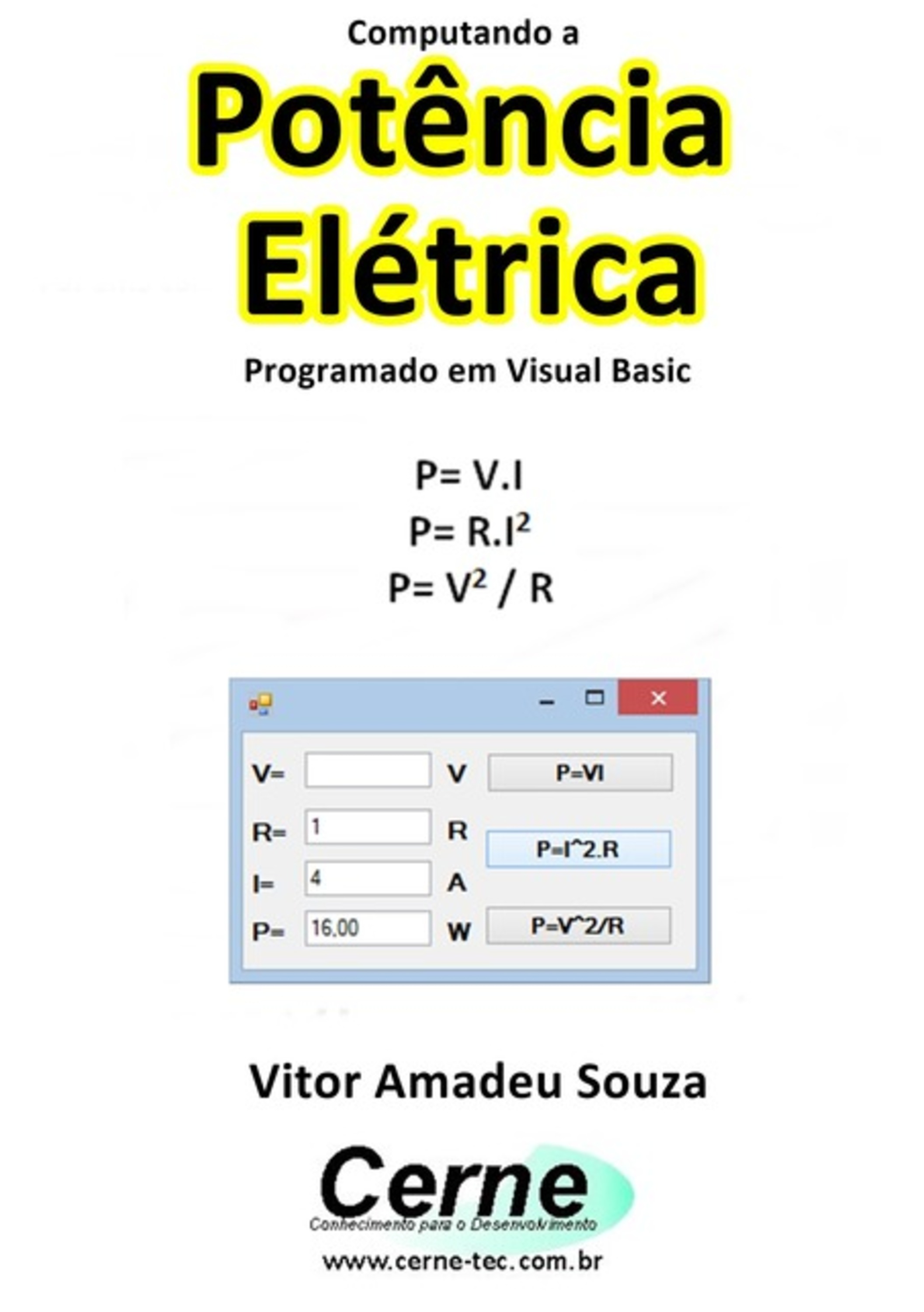 Computando A Potência Elétrica Programado Em Visual Basic