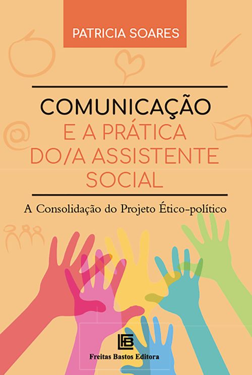 Comunicação e a Prática do/a Assistente Social
