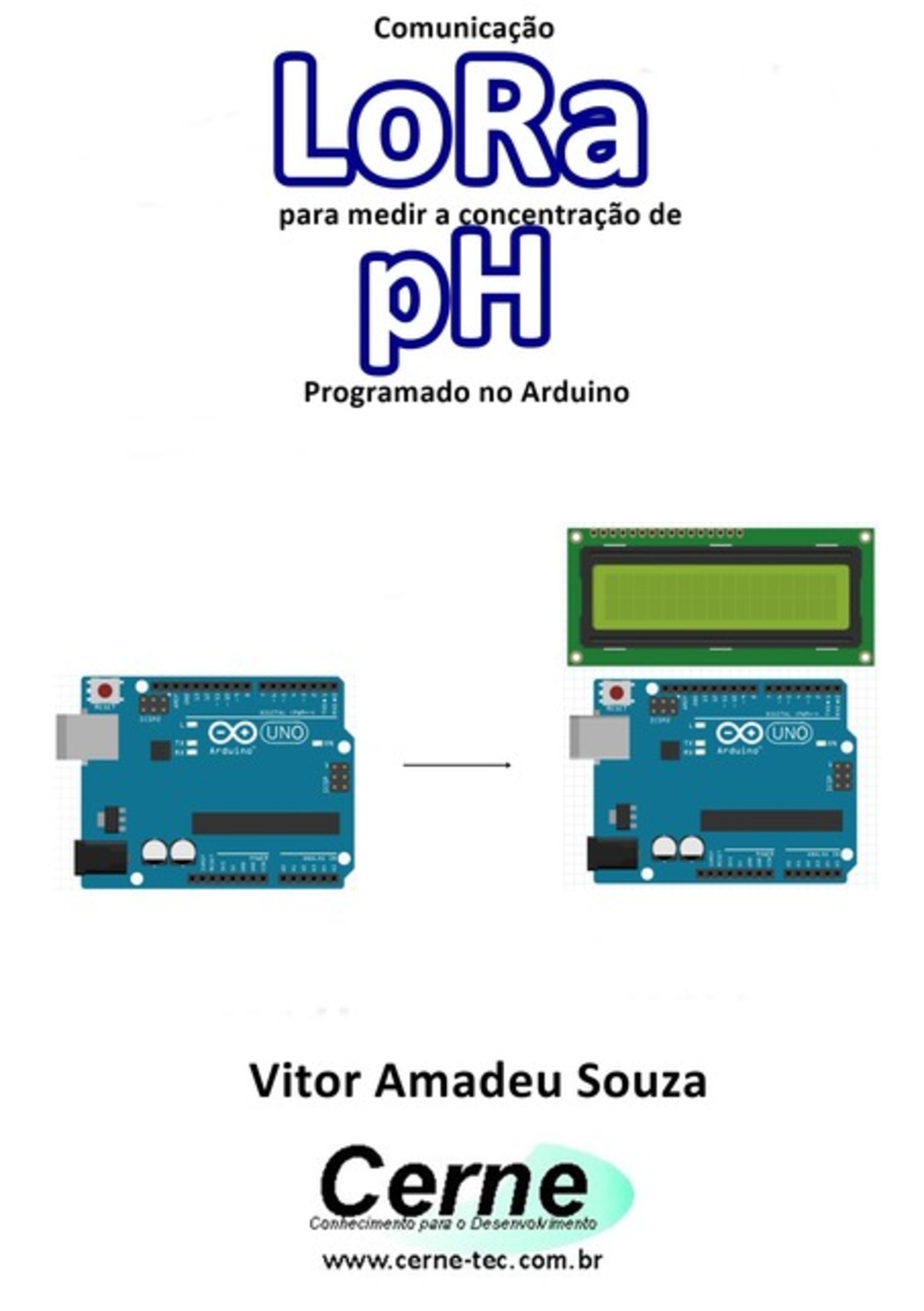 Comunicação Lora Para Medir A Concentração De Ph Programado No Arduino